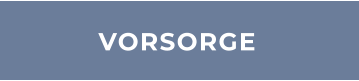 VORSORGE