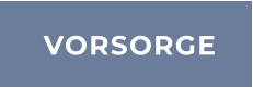 VORSORGE